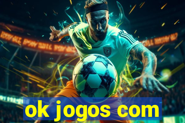 ok jogos com